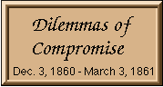 Crisis at Fort Sumter: Dilemmas of Compromise